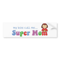 Super Mom Bumper Sticker bumper stickers