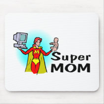 Super Mom (Corporate) mousepads