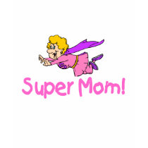 Super Mom (Flying) t-shirts