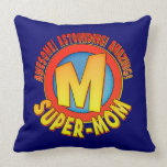 Super Mom Mother's Day Throw Pillow american mojo pillows
