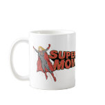 Super Mom Coffee Mug