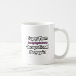 Super Mom Occupational Therapist Coffee Coffee Mugs Super Mom Occupational Therapist Coffee Coffee Mugs