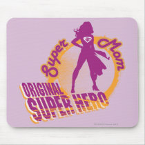 Super Mom Original Super Hero Mousepads