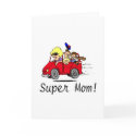 Super Mom (Van/Kids) cards by TeeZazzle Super Mom (Van/Kids) cards