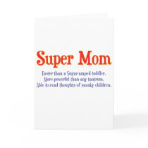 Super Mom with super powers t-shirts and gifts. Cards