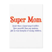 Super Mom with super powers t-shirts and gifts. Post Card