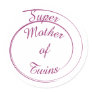Super Mother of Twins Stickers