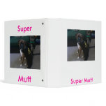 Super Mutt binders