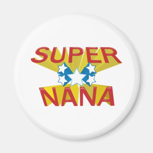 super nana fridge magnets