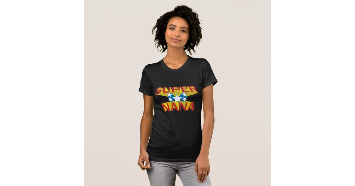 super nana t shirt