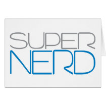 Super Nerd Greeting Cards