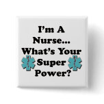 Super Nurse Pins