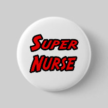 Super Nurse Pinback Button