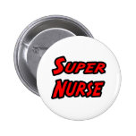 Super Nurse Pinback Button