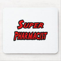 Super Pharmacist mousepads