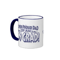 Super Proud Dad of an '09 Grad mugs