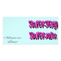 Super Sexy Super Mom Design Personalized Photo Card