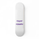 Super Silence skateboards