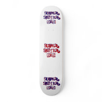 Super Sk8ter Dad I Skateboard