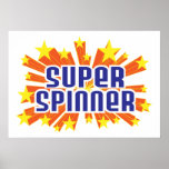 Super Spinner Posters