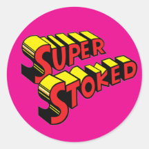 Super Stoked Pink Sticker