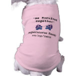 Super Storm Sandy "We Survived Together" Pet Tshirt