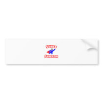Super Surgeon Bumper Stickers