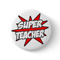 Super Teacher Pin