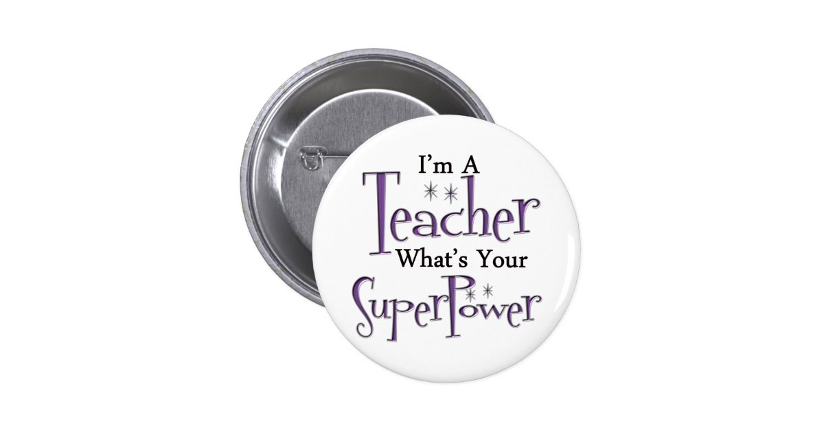 Super Teacher Button Zazzle