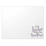 Super Teacher Note Pad