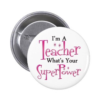 Super Teacher Pin