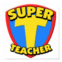 Super Teacher posters
