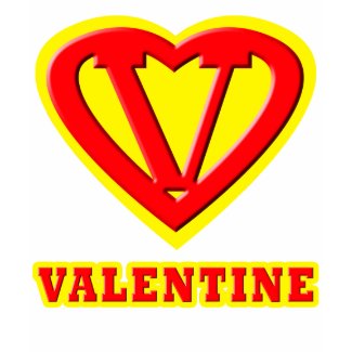 SUPER VALENTINE shirt