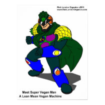Super Vegan Man (Our Mascot) Posters posters