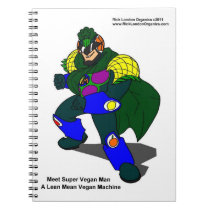 Super Vegan Man (Our Mascot) Spiral Notebook notebooks