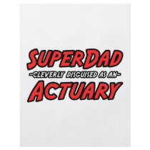 SuperDad...Actuary Flyer Design