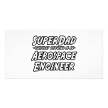 SuperDad...Aerospace Engineer Photo Greeting Card