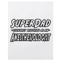 SuperDad...Anesthesiologist Flyer Design
