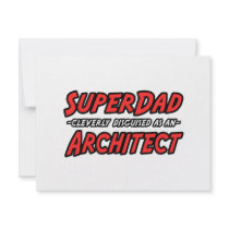 SuperDad...Architect invitations by Architect_Shirts SuperDad...Architect invitations