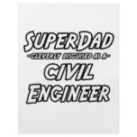 SuperDad...Civil Engineer Flyers