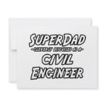 SuperDad...Civil Engineer Custom Invitations