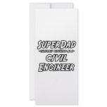 SuperDad...Civil Engineer Custom Rack Cards