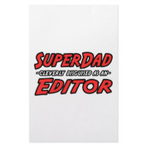 SuperDad...Editor stationery by Editor_Shirts SuperDad...Editor stationery