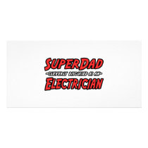 SuperDad...Electrician photo cards by Electrician_Shirts SuperDad...Electrician photo cards