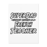 SuperDad...French Teacher Postcard