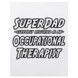 SuperDad...Occupational Therapist Custom Flyer