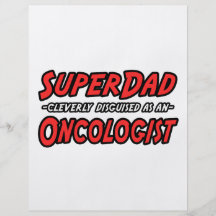 SuperDad...Oncologist Flyer