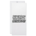 SuperDad...Ophthalmologist Rack Card Template