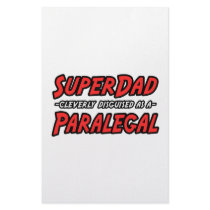 SuperDad...Paralegal stationery by Paralegal_Shirts SuperDad...Paralegal stationery