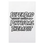 SuperDad...Physical Therapist Personalized Stationery